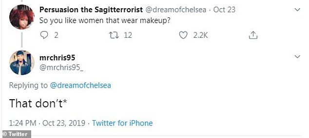 Clarification; Another person tried to figure out if he was being serious by asking if he likes women that wear makeup, but he responded:
