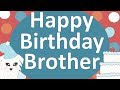 Birthday: For Brother &...