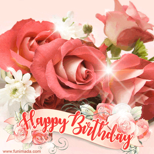Happy Birthday! Flickering GIF with pink roses for a woman on her birthday.