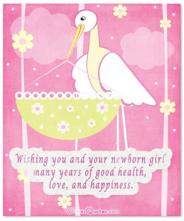 Congratulations for Baby Girl. What to Write in a Newborn Baby Girl Card.
