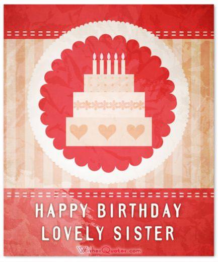Happy birthday lovely sister Happy Birthday Lovely Sister
