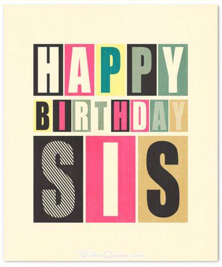 Happy Birthday Sis